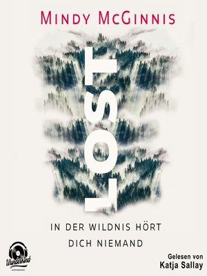 cover image of Lost--In der Wildnis hört dich niemand